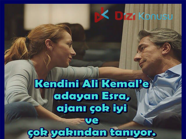 Esra, Ali Kemal'i Yakından Tanıyor.